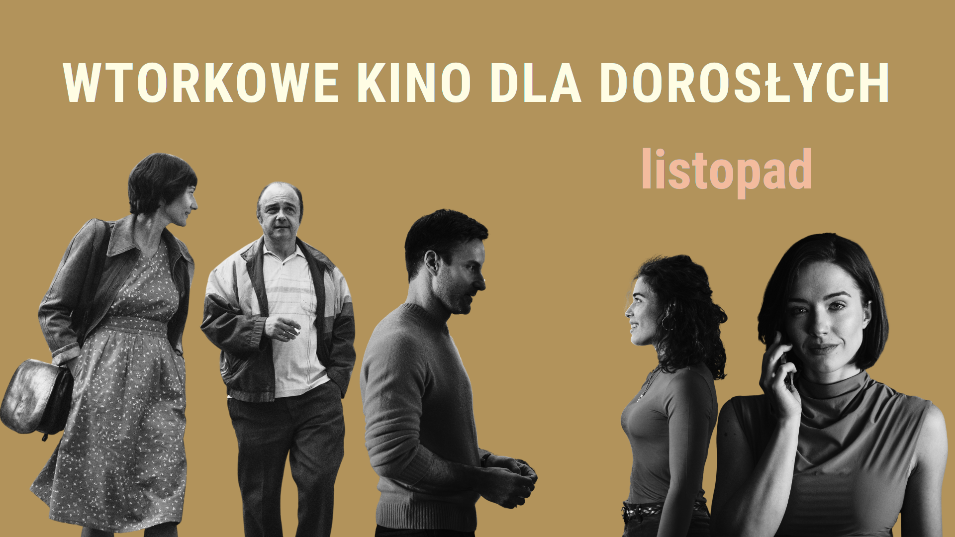 Wtorkowe kino dla dorosłych: listopad