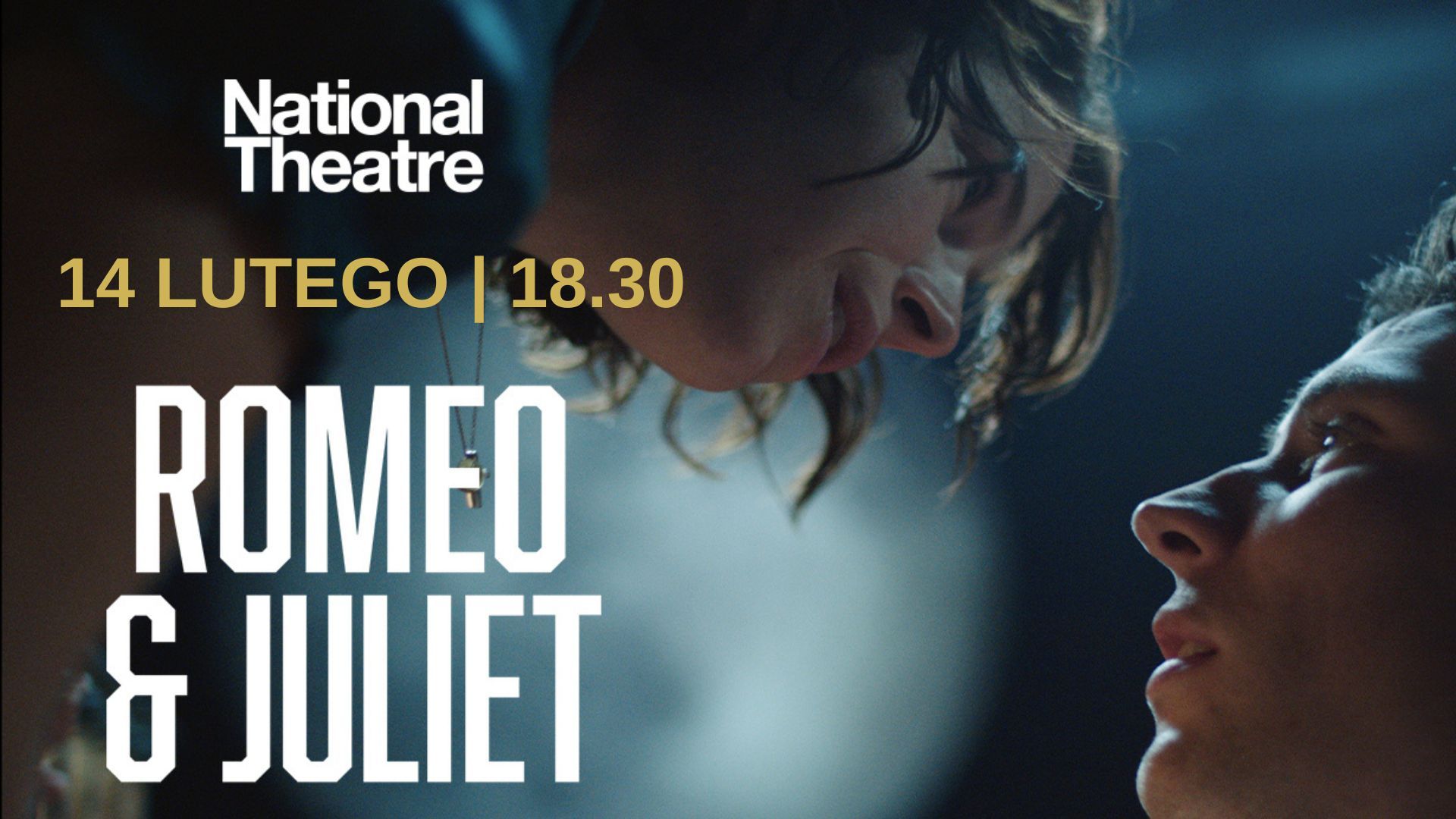 NT Live: Romeo i Julia