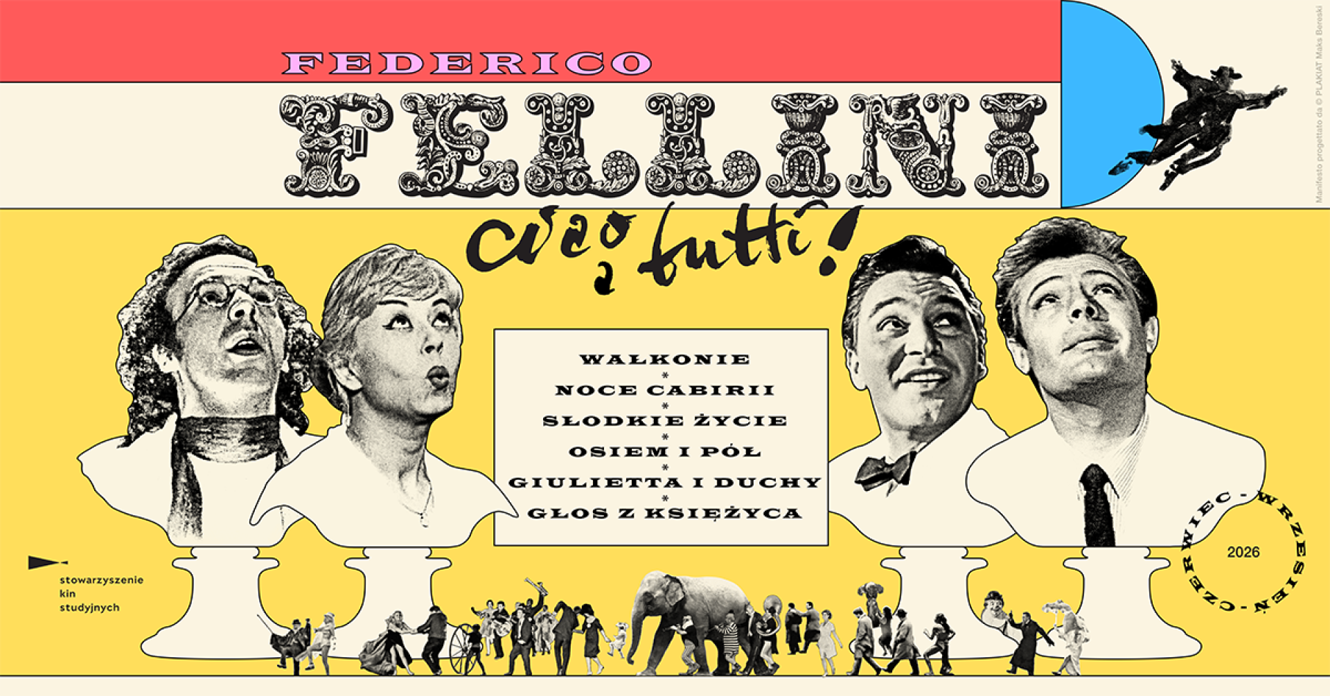 „FEDERICO FELLINI: ciao a tutti!” – przegląd filmów