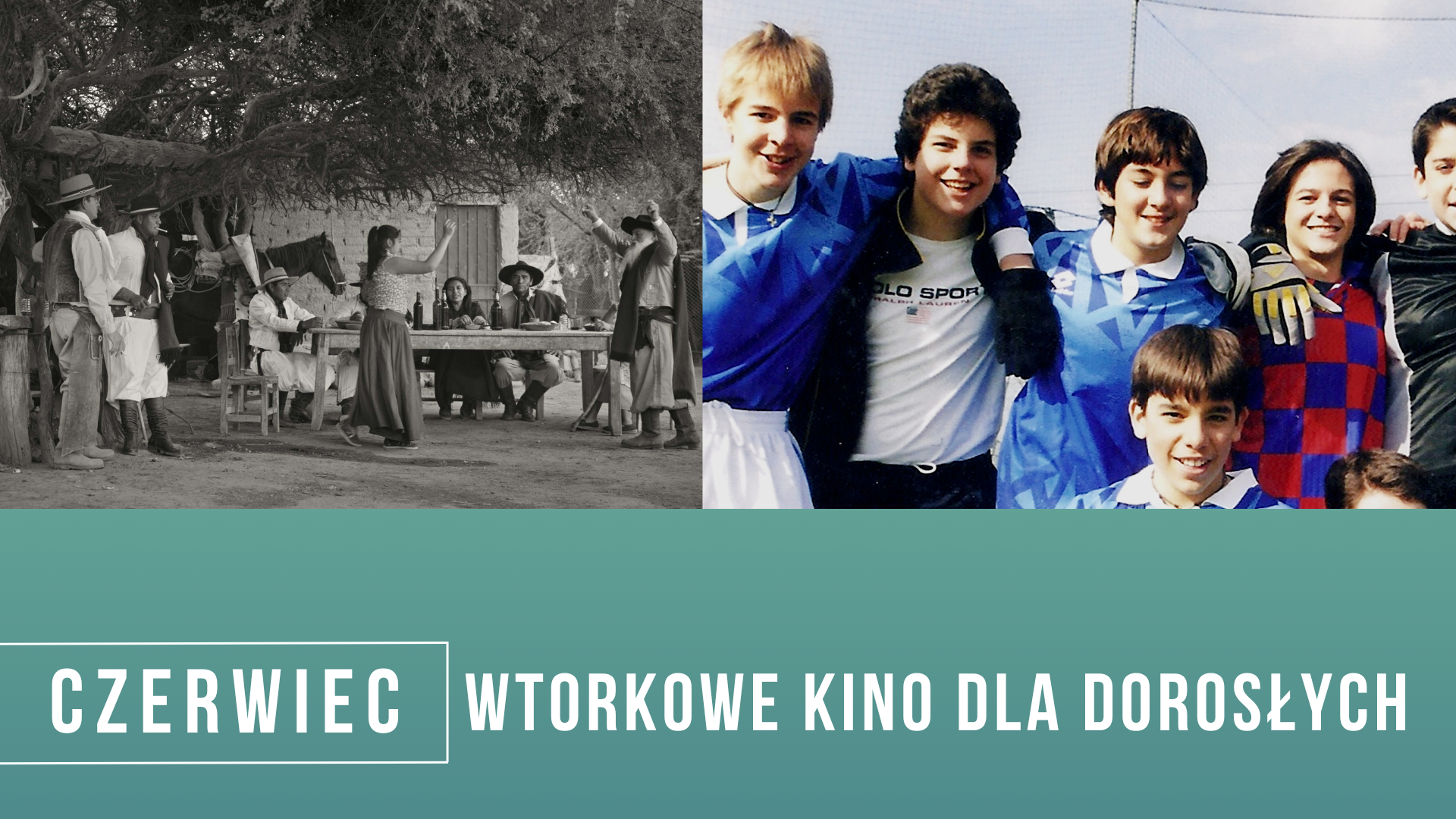 Wtorkowe kino dla dorosłych: czerwiec