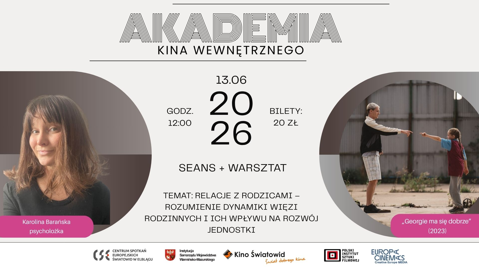 Akademia Kina Wewnętrznego 2026: maj - Relacje z rodzicami, seans + warsztat