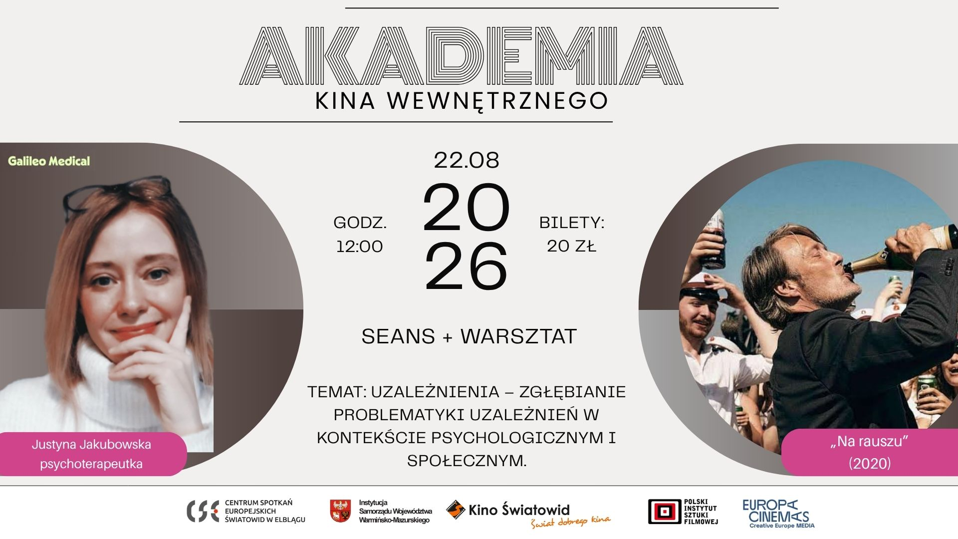 AKADEMIA KINA WEWNĘTRZNEGO 2026: SIERPIEŃ - UZALEŻNIENIA